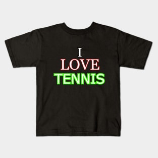 I love tennis Kids T-Shirt